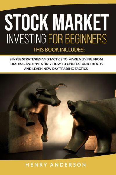 Cover for Henry Anderson · Stock Market Investing for Beginners (Pocketbok) (2020)