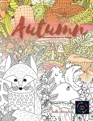 Cover for Happy Arts Coloring · Autumn coloring books for adults, doodle coloring book (Paperback Book) (2020)