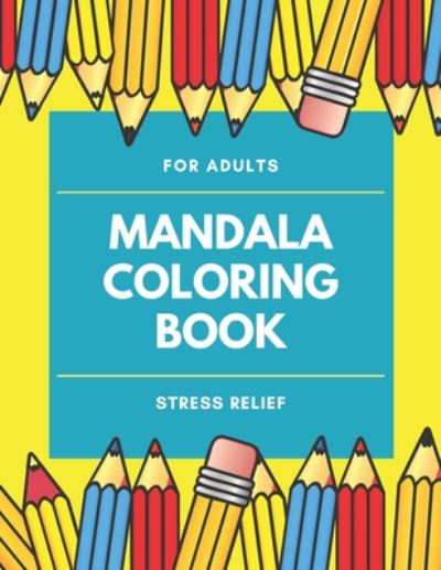 Cover for With You in Mind Books · Mandala Coloring Book For Adults (Paperback Book) (2020)