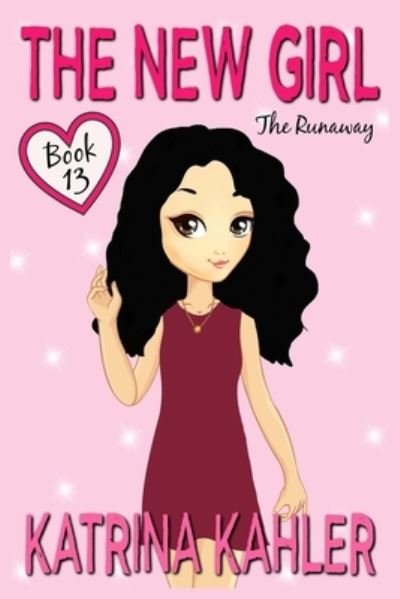 Cover for Kaz Campbell · The New Girl - Book 13: The Runaway - New Girl (Paperback Book) (2021)