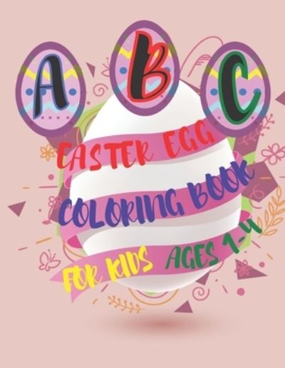 Cover for Red Mountain Designs · ABC Easter Egg Coloring Book for ages 1-4 (Paperback Book) (2021)