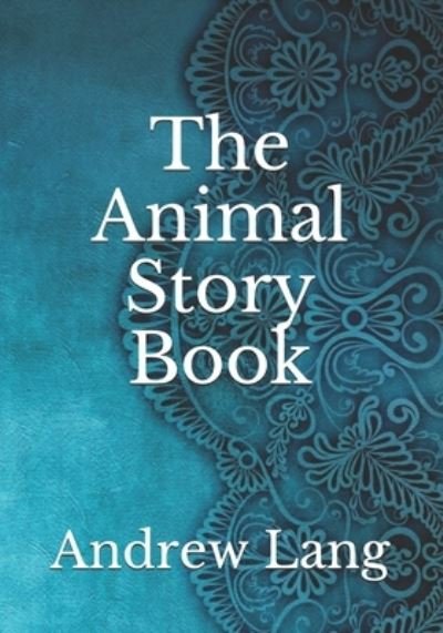 Cover for H J Ford · The Animal Story Book (Pocketbok) (2021)