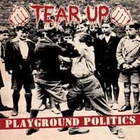 Cover for Tear Up · Playground Politics (LP) (2018)