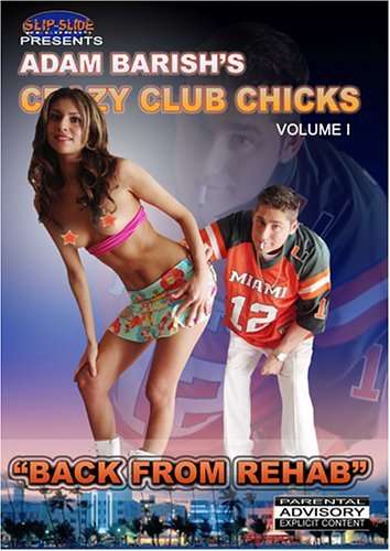 Back Fromrehab - Crazy Club Chicks - Películas - AMV11 (IMPORT) - 0022891137191 - 12 de julio de 2005