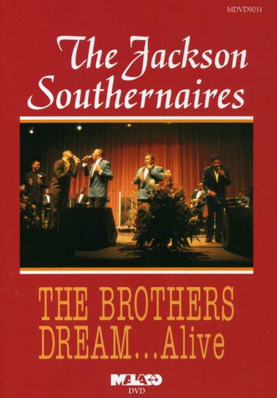 Brothers Dream Alive - Jackson Southernaires - Movies - Malaco - 0048021903191 - May 2, 2006