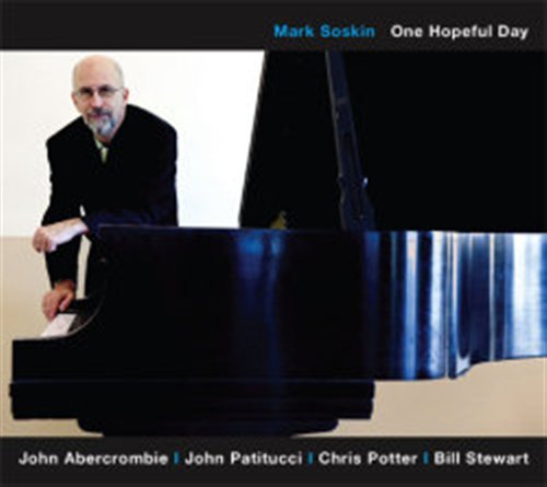 Cover for Mark Soskin · One Hopeful Day (CD) (2007)