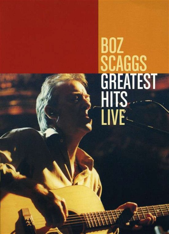 Cover for Boz Scaggs · Greatest Hits Live (DVD) [Digipak] (2004)