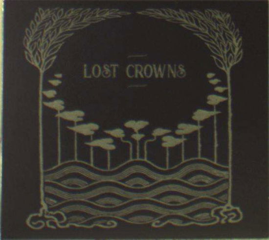 Cover for Lost Crowns · Every Night Something Happens (CD) (2019)