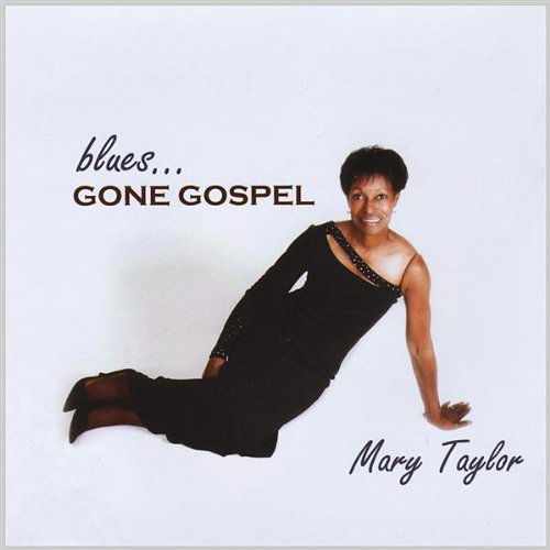 Cover for Mary Taylor · Blues Gone Gospel (CD) (2008)