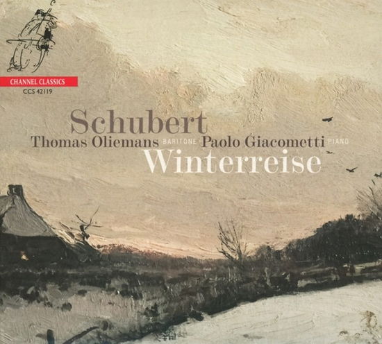 Winterreise - Franz Schubert - Musiikki - CHANNEL CLASSICS - 0723385421191 - sunnuntai 1. syyskuuta 2019