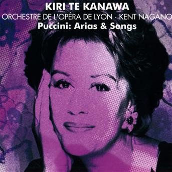 Cover for Puccini / Kanawa / Nagano · Arias &amp; Songs (CD) (2009)