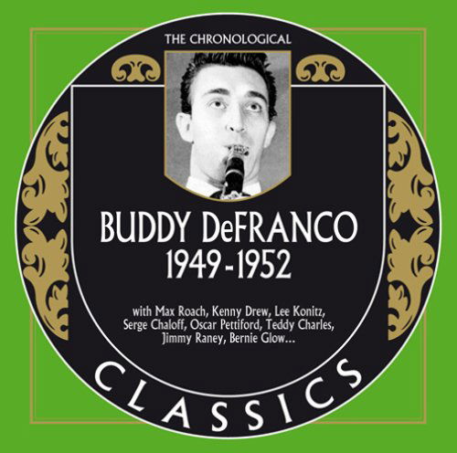 Cover for Buddy Defranco · Classics 1949-1952 (CD) (2008)