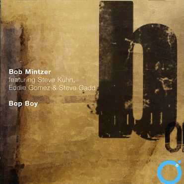 Cover for Bob Mintzer · Bop Boy (CD) (2007)