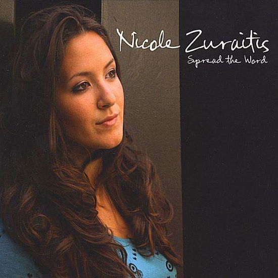 Cover for Nicole Zuraitis · Spread the Word (CD) (2008)