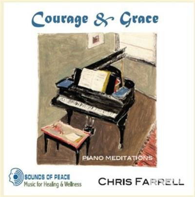 Cover for Chris Farrell · Courage &amp; Grace (CD) (2013)