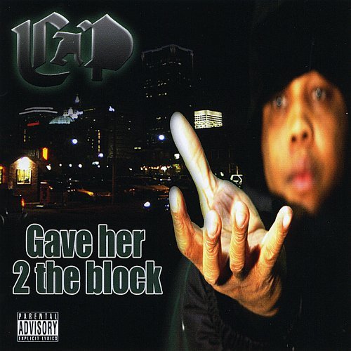 Cover for Cap · Gave Her 2 the Block (CD) (2011)