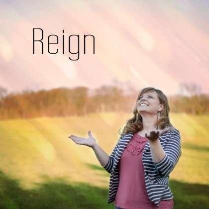 Cover for Hannah · Reign (CD) (2013)