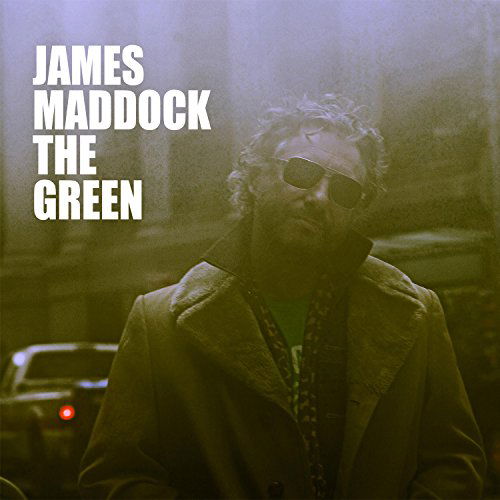 The Green - James Maddock - Music - ROCK - 0888295263191 - June 29, 2015