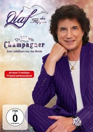 Cover for Olaf · Du Bist Wie Champagner: Zum Jubilaum Nu (DVD) (2016)