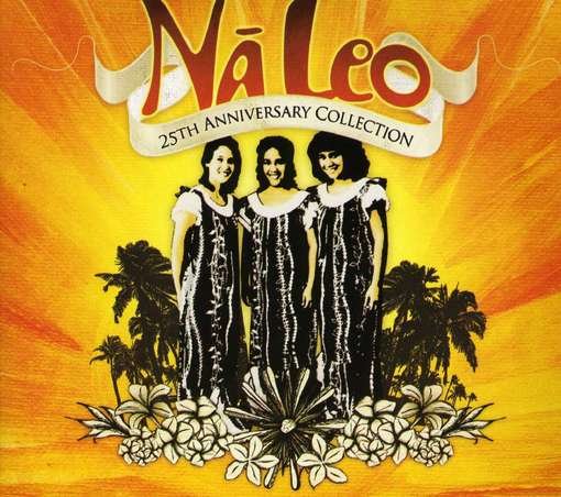 Cover for Na Leo · 25 Anniversary Collection (CD) (2023)