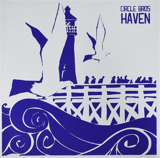 Cover for Circle Bros · Haven (LP) (2010)