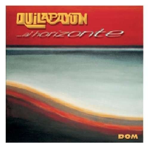 Cover for Quilapayun · Al Horizonte (CD) (2019)