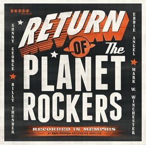 Return Of The Planet Rockers - Planet Rockers - Musik - WITCHCRAFT - 3481574711191 - 14. april 2015