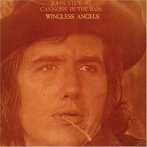 Cannons In The Rain / Wingless Angels - John Stewart - Music - BEAR FAMILY - 4000127155191 - December 3, 1990