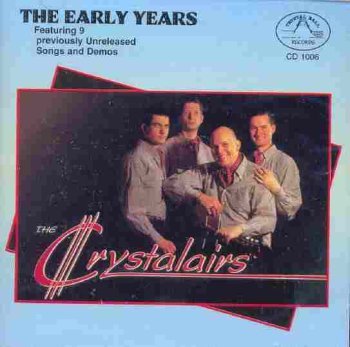 Cover for Crystalairs · Early Years (CD) (2005)