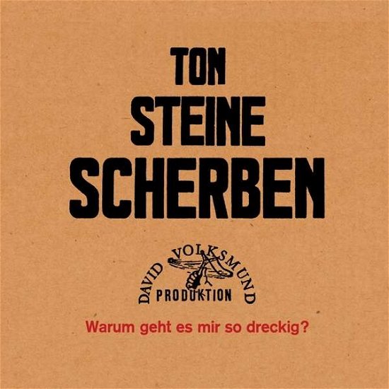Cover for Ton Steine Scherben · Warum Geht Es Mir So Dreckig? (CD) (2015)