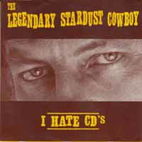 Cover for Legendary Stardust Cowboy · I Hate Cd's (7&quot;) (2018)