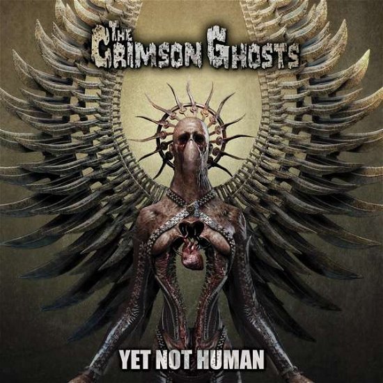 Crimson Ghosts · Yet Not Human (LP) [180 gram edition] (2018)