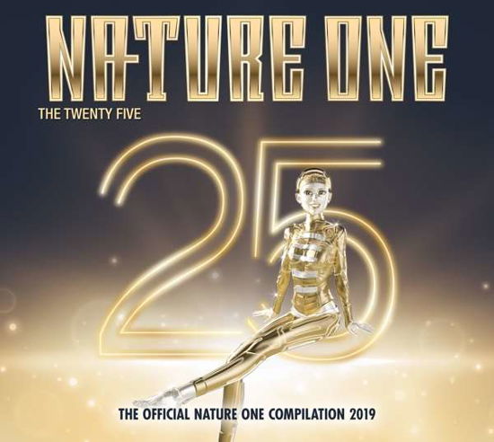 Nature One 2019-the Twenty Five - V/A - Musik - KONTOR - 4251603219191 - 12 juli 2019