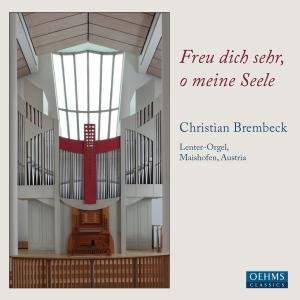 Freu Dich Sehr & O Meine Seele - Corelli / Bach,j.s. / Karg-elert / Brembeck - Musik - OEH - 4260034864191 - 24 april 2012