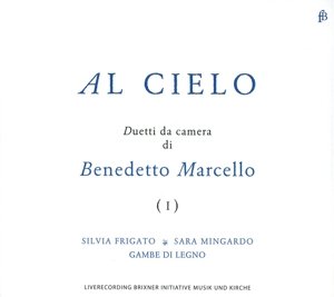 Cover for B. Marcello · Al Cielo (CD) (2013)