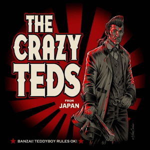 The Crazy Teds · Banzai! TeddyBoy Rules OK! (CD) (2022)