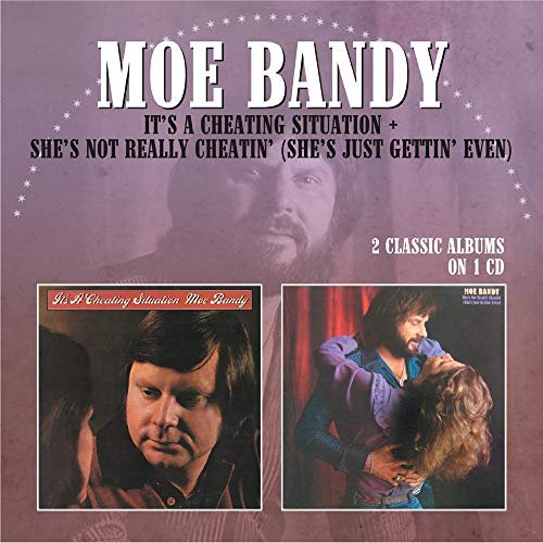 Cover for Moe Bandy · It's a Cheating Situation / She's Not Really Cheatin` (She's Just Gettin (CD) [Japan Import edition] (2019)