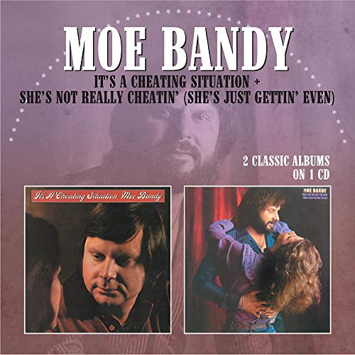 Cover for Moe Bandy · It's a Cheating Situation / She's Not Really Cheatin` (She's Just Gettin` Even) (CD) [Japan Import edition] (2019)