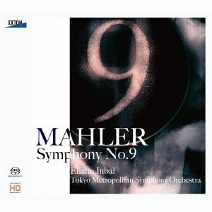 Cover for Eliahu Inbal · Mahler:symphony No.9 (CD) [Japan Import edition] (2014)