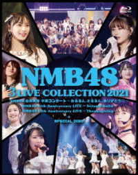 Nmb48 3 Live Collection 2021 - Nmb48 - Muzyka - YOSHIMOTO MUSIC CO. - 4571487591191 - 11 maja 2022