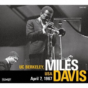 Uc Berkeley. Usa April 7. 1967 - Miles Davis - Musikk - ADSQ - 4589767513191 - 28. januar 2022