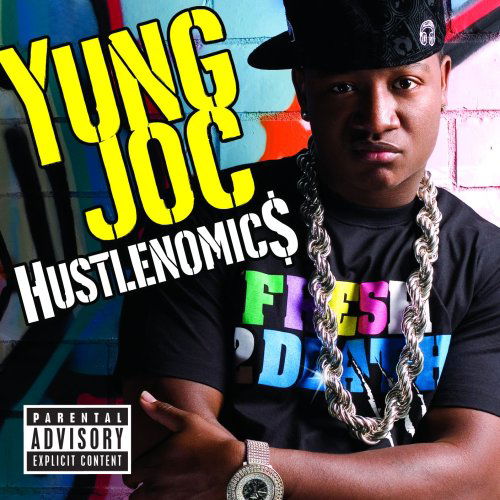 Cover for Yung Joc · Hustlenomics (CD) (2007)