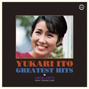 Cover for Ito Yukari · Yukari No Greatest Hits 1970-1972 (CD) [Japan Import edition] (2015)