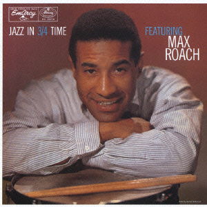 Jazz in 3/4 Time - Max Roach - Muziek - UNIVERSAL - 4988005452191 - 25 november 2008