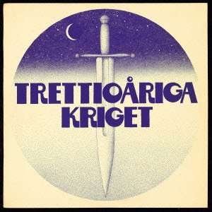 Cover for Trettioariga Kriget (CD) [Japan Import edition] (2008)
