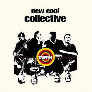 Trippin` - New Cool Collective - Music - P-VINE RECORDS CO. - 4995879150191 - October 7, 2009