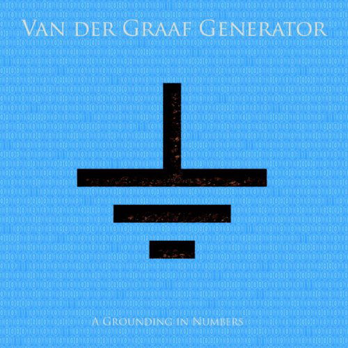 A Grounding in Numbers - Van Der Graaf Generator - Música - ESOTE - 5013929710191 - 11 de março de 2011