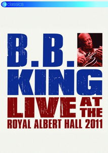 Cover for BB King  Live at the Royal Albert Hall 2011 (DVD) (2016)