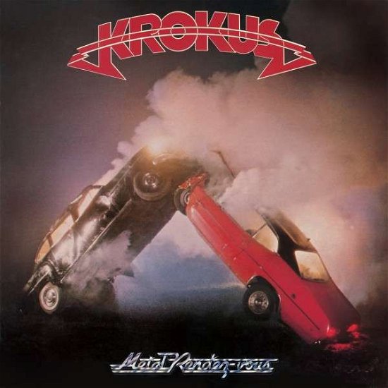 Metal Rendezvous - Krokus - Music - ROCK CANDY RECORDS - 5055300382191 - May 26, 2014