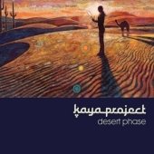 Desert Phase - Kaya Project - Musik - INTERCHILL - 5060147125191 - 23. marts 2010
